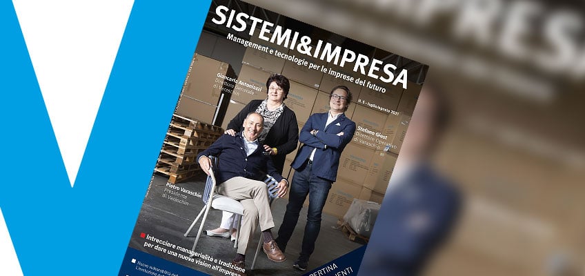Varaschin - News - Varaschin auf dem Titelblatt von “Sistemi & Impresa” Nr. 5 / 2021