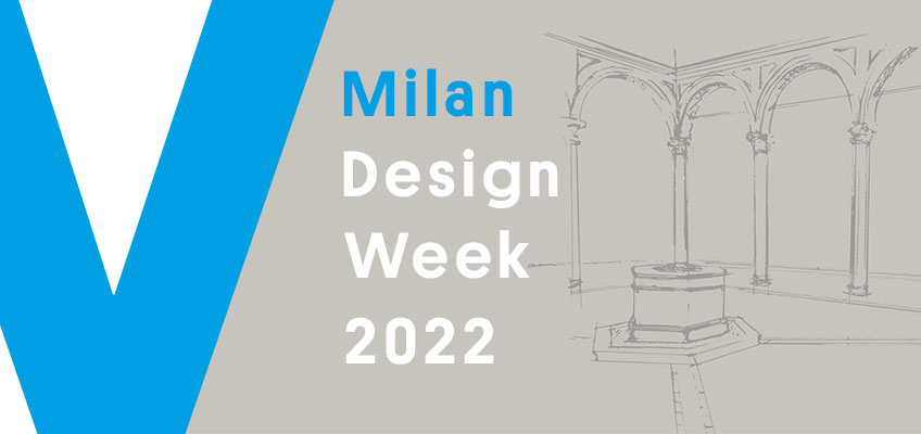 Varaschin - News - Mailänder Design Week 2022 – Vom 7. bis 12. Juni in Brera